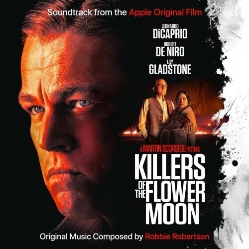 Robbie Robertson - Killers of the Flower Moon (Soundtrack from the Apple Original Film) [LP]