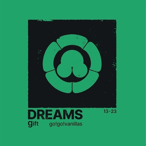 Go!go!vanillas - DREAMS: gift