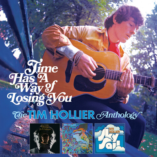 Time Has A Way Of Losing You: The Tim Hollier Anthology [Import]