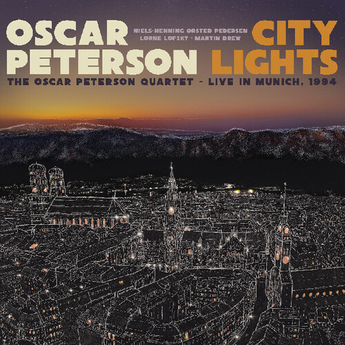 City Lights: The Oscar Peterson Quartet Live In Munich 1994