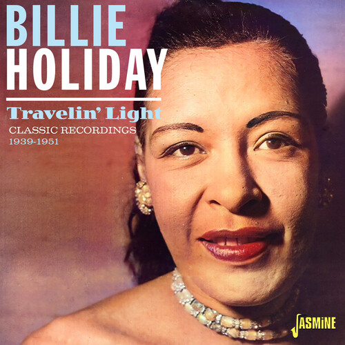 Travelin' Light: Classic Recordings 1939-1951 [Import]