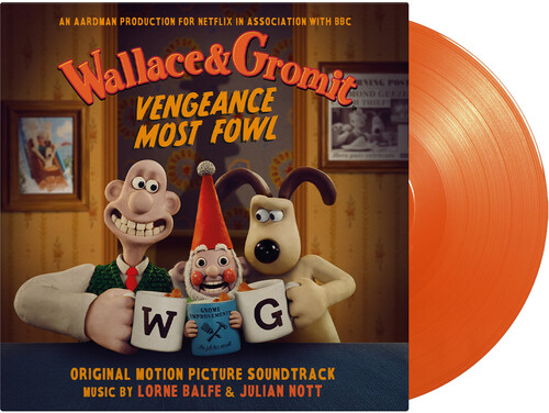 Lorne Balfe  / Nott,Julian (Colv) (Ogv) (Org) - Wallace & Gromit: Vengeance Most Fowl - O.S.T.