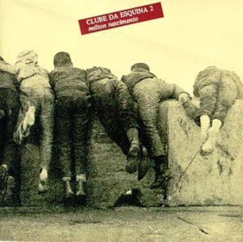 Clube Da Esquina 2 [Import]