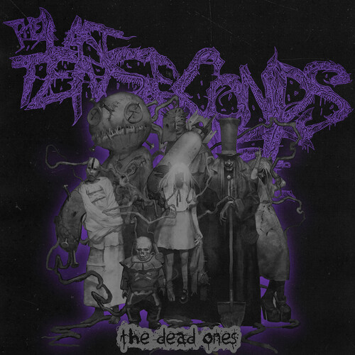 Last Ten Seconds Of Life - Dead Ones