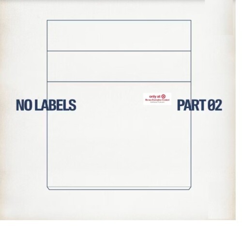 NO LABELS: PART 02