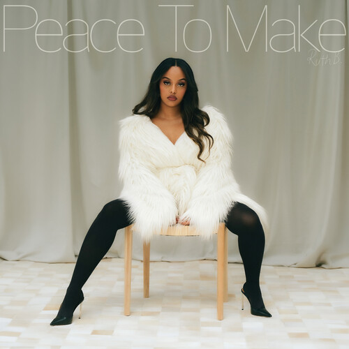 Ruth B. - Peace To Make