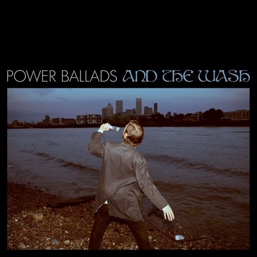 James Howard - Power Ballads & The Wash vinyl record cover
