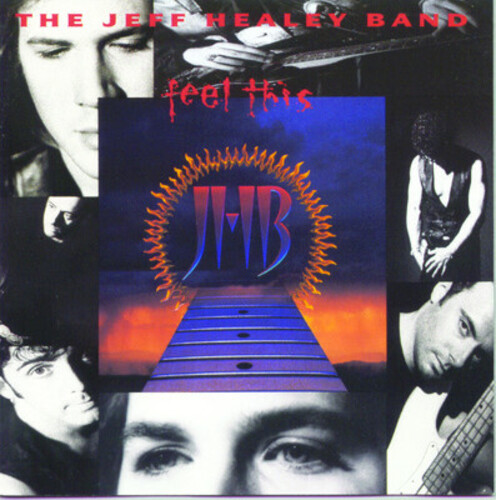 Jeff Healey Band - Feel This