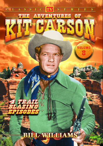 The Adventures of Kit Carson: Volume 8