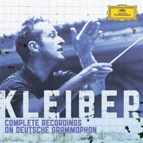 Carlos Kleiber-Complete Recordings on Deutsche Gra