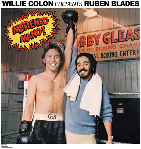 Willie Colon & Ruben Blades - Metiendo Mano [180 Gram] [Remastered] (Fra)