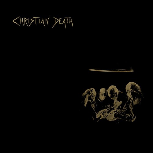 Christian Death - Atrocities