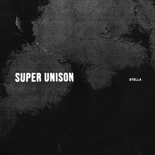 Super Unison - Stella vinyl record cover