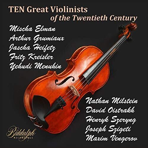 10 Great Violinists Of The Twentieth Century