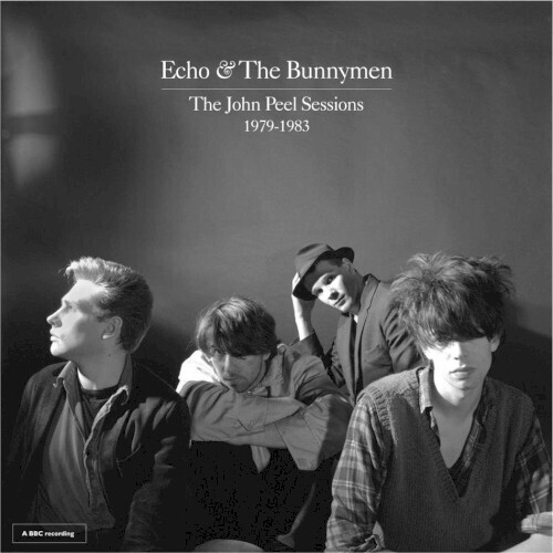 Echo & The Bunnymen - John Peel Sessions 1979-1983