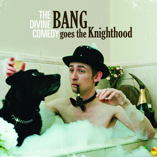 Divine Comedy - Bang Goes The Knighthood [Reissue]