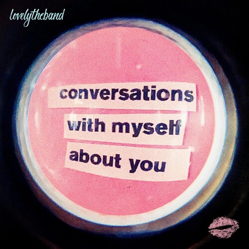 lovelytheband - Conversations With Myself About You [Limited Edition Green & Clear 2LP]