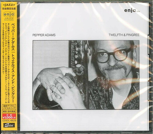 Pepper Adams - Twelfthe & Pingree [Reissue] (Jpn)
