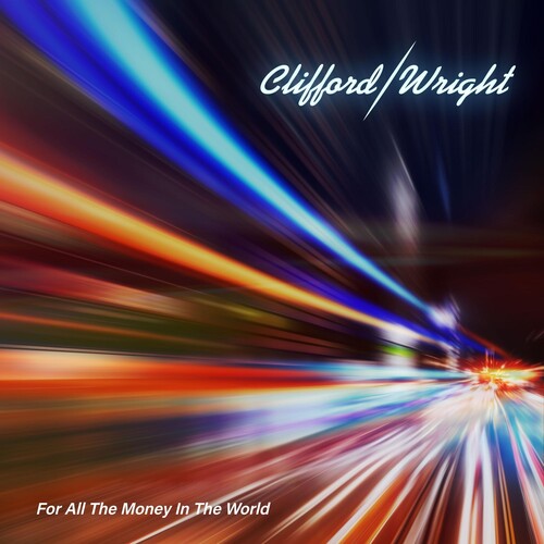 Clifford/Wright - For All The Money In The World