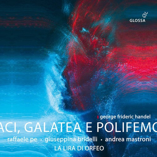 Handel / Pe / La Lira Di Orfeo - Aci Galatea E Polifemo (2pk)