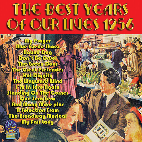 Best Years Of Our Lives 1956 (Various Artists)
