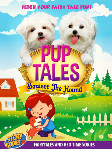 Carol Viola - Pup Tales: Bowser The Hound