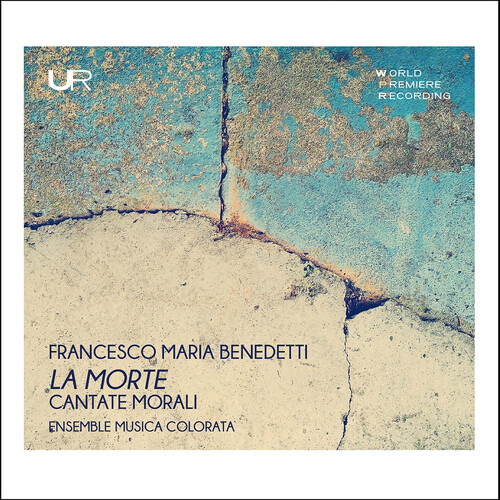 Benedetti / Musica Colorata Ensemble / Fei - La Morte