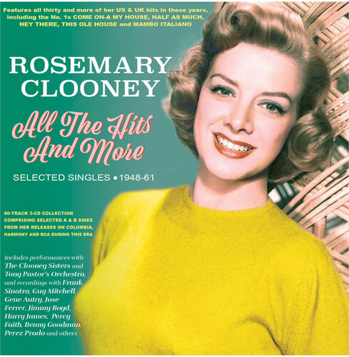 Rosemary Clooney - All The Hits And More: Selected Singles 1948-61