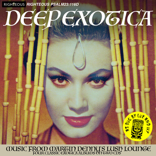 Martin Denny - Deep Exotica: Music From Martin Denny's Lush (Uk)