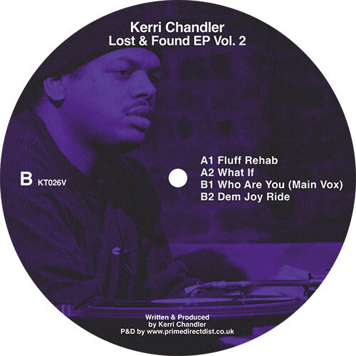 Kerri Chandler - Lost & Found Ep Vol. 2