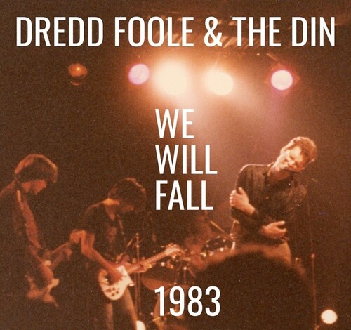 Dredd Foole / Din - We Will Fall (1983)