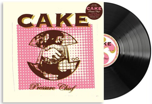 CAKE - Pressure Chief [LP]