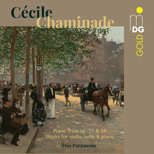 Cecile Chaminade: Piano Trios Op 11 & 34