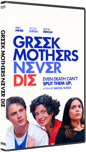 Greek Mothers Never Die