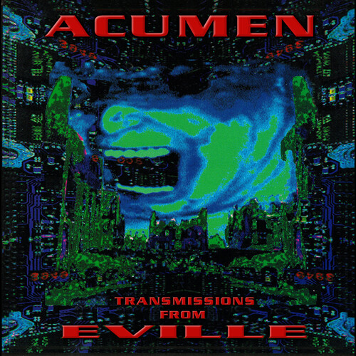 Acumen Nation - Transmissions From Eville vinyl record cover