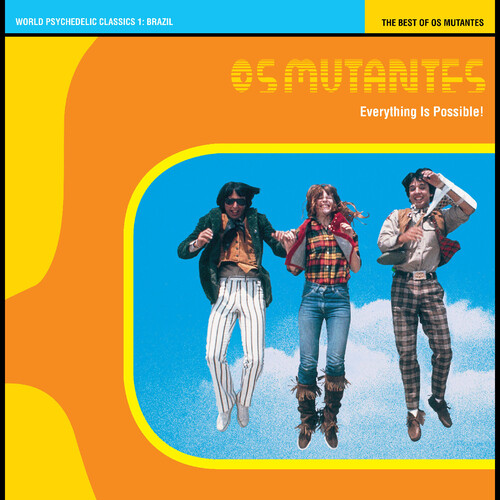 Everything Is Possible! The Best of Os Mutantes - World Psychedelic Classics 1 - CRYSTAL BLUE PERSUASION VINYL