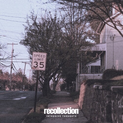 Recollection - Intrusive Thoughts