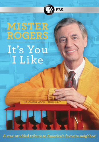 Mister Rogers: It's You I Like