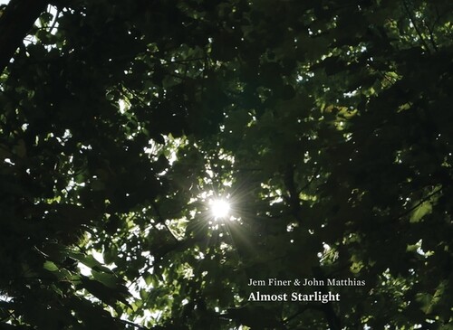 Jem Finer / Matthias,John - Almost Starlight vinyl record cover
