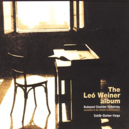 Leo Weiner Album: Pastorale Phantasie & Fugue
