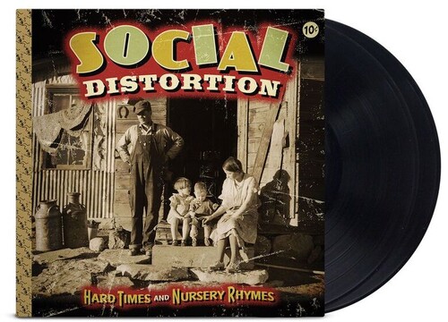 Hard Times & Nursery Rhymes by Social Distortion