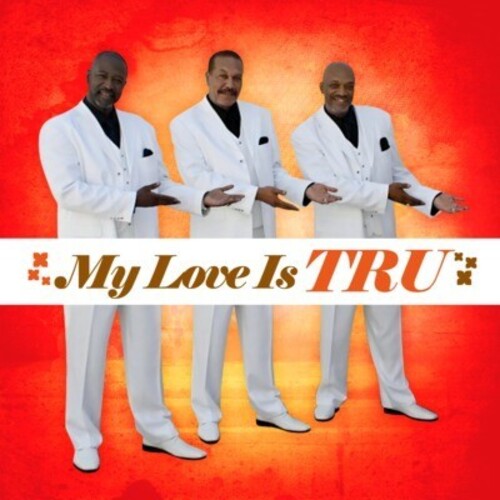 My Love Is Tru