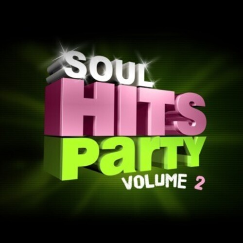 SOUL HITS PARTY VOL 2