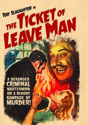 The Ticket Of Leave Man