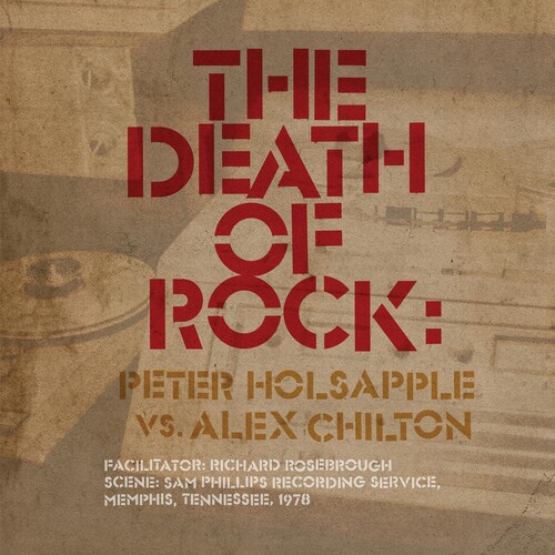 Peter Holsapple Vs. Alex Chilton - The Death Of Rock [LP]