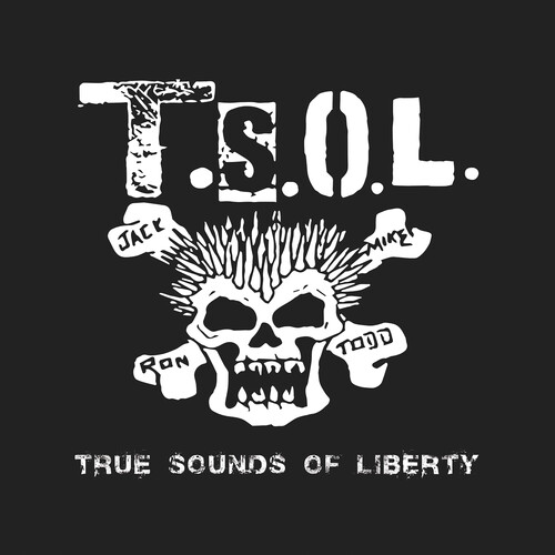 TSOL - True Sounds Of Liberty [Limited Edition]