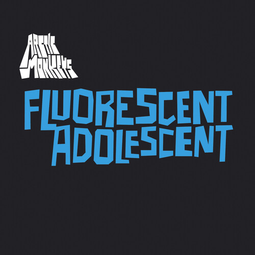 Arctic Monkeys - Fluorescent Adolescent [Vinyl Single]