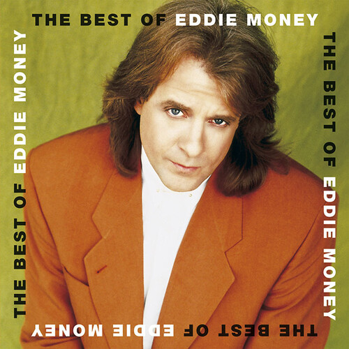 Eddie Money - The Best Of Eddie Money