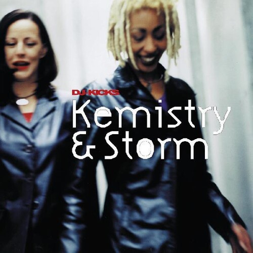 Kemistry & Storm Dj-kicks