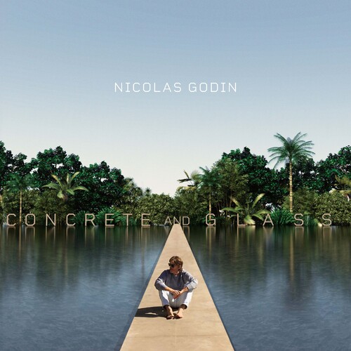 Nicolas Godin - Concrete And Glass vinyl record cover
